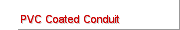 PVC Coated Conduit