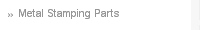 Metal Stamping Parts